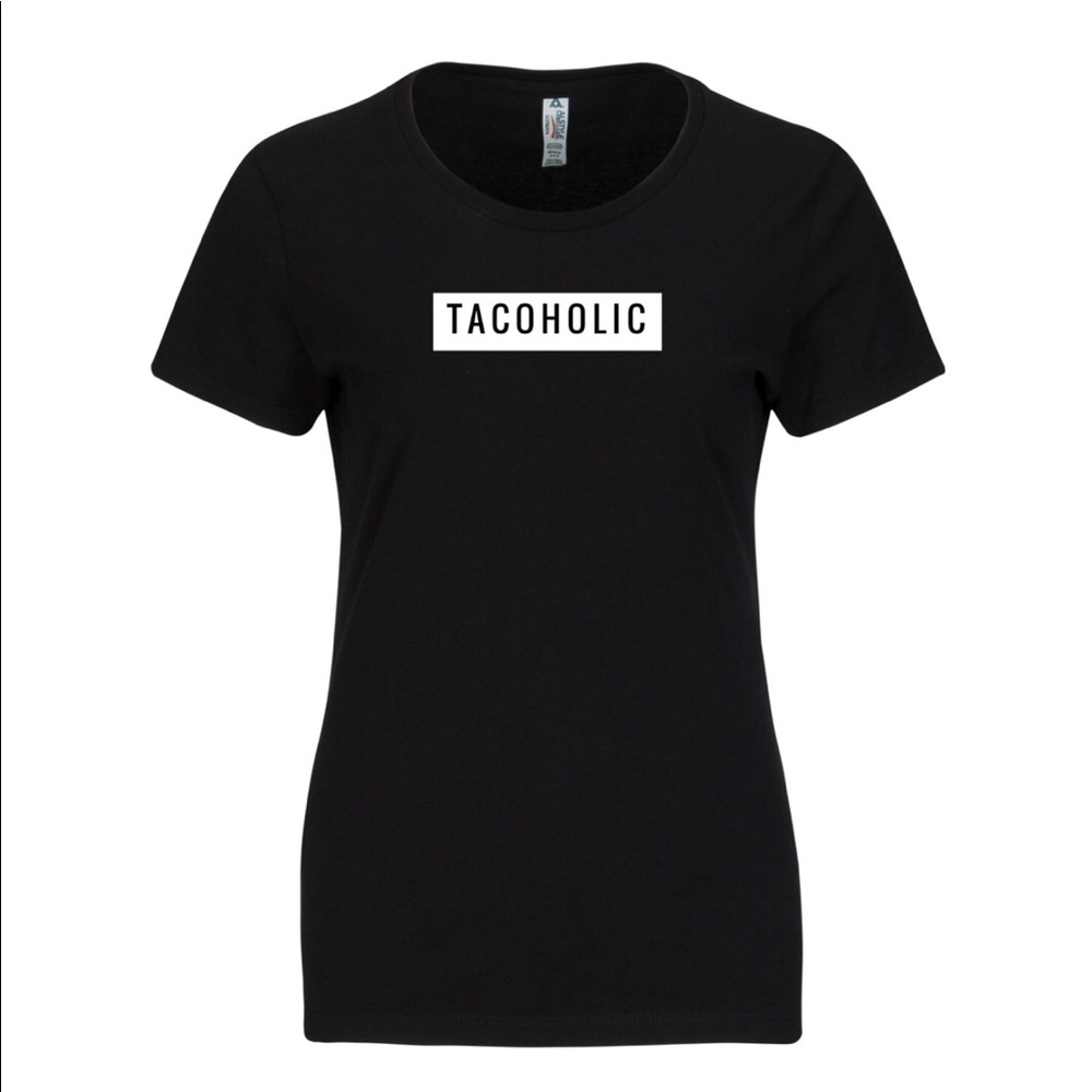 TACOHOLIC T-SHIRT WOMENS